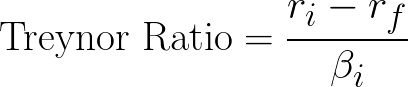 Treynor ratio,reward-to-volatility ratio,Treynor measure,Jack L. Treynor ratio formula,equation,calculator