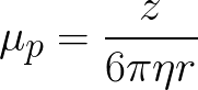 Electrophoretic mobility (Given viscosity of medium, net charge and Stokes radius of analyte) formula