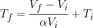 Final temperature (given volumetric thermal expansion coefficient,volumes,initial temperature) formula