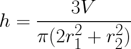 Height of Barrel (given volume,middle radius and top radius) formula
