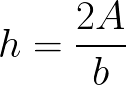 Height of triangle(given area and length of base) formula
